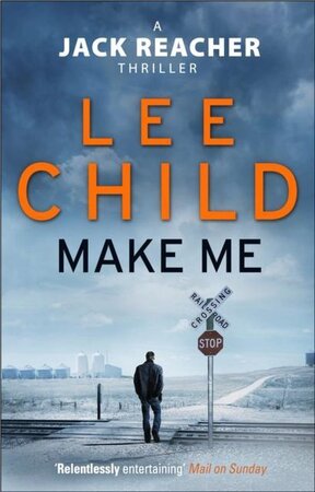 Make Me - Lee Child