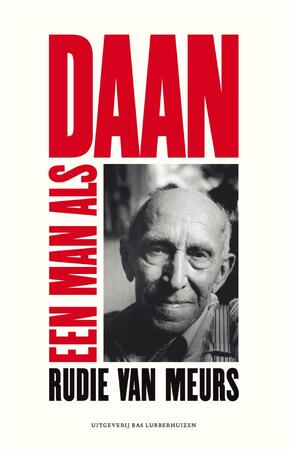 Een man als Daan - Rudie van Meurs Een man als Daan - Rudie van Meurs