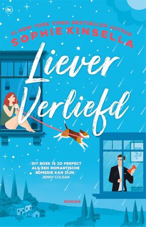 Liever verliefd - Sophie Kinsella Liever verliefd - Sophie Kinsella