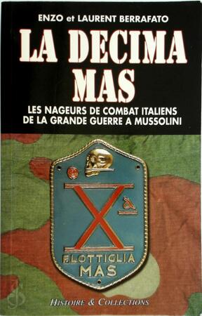 Decima MAS - Enzo Berrafato, Laurent Berrafato