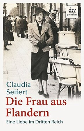 Die Frau aus Flandern - Claudia Seifert