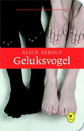 Geluksvogel - Alice Sebold