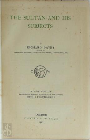 The Sultan and His Subjects - Richard Davey The Sultan and His Subjects - Richard Davey