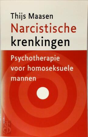 NARCISTISCHE KRENKINGEN - TH. Maasen NARCISTISCHE KRENKINGEN - TH. Maasen