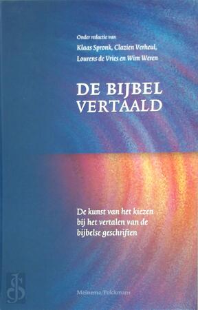 De bijbel vertaald - Unknown