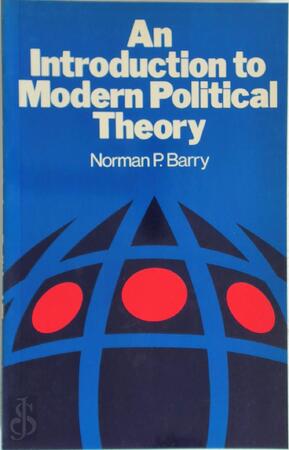 An Introduction to Modern Political Theory - Norman P. Barry