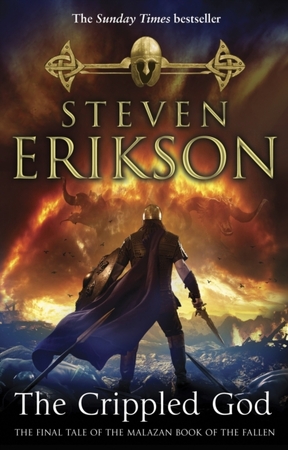 Malazan book of the fallen (10): the crippled god - Steven Erikson Malazan book of the fallen (10): the crippled god - Steven Erikson