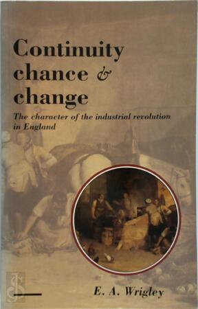 Continuity Chance and Change - E.A. Wrigley