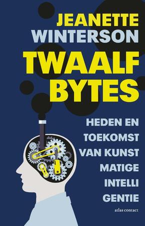 Twaalf bytes - Jeanette Winterson Twaalf bytes - Jeanette Winterson