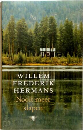 Nooit meer slapen - Willem Frederik Hermans Nooit meer slapen - Willem Frederik Hermans