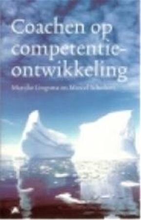 Coachen op competentieontwikkeling - M. Lingsma, M. Scholten Coachen op competentieontwikkeling - M. Lingsma, M. Scholten