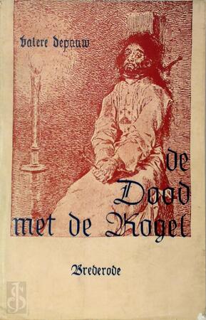 De Dood met de Kogel - Valère Depauw