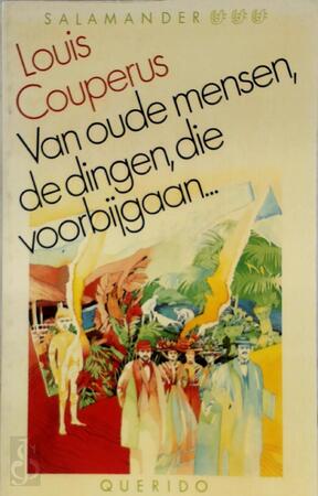 Van oude mensen, de dingen, die voorbijgaan... - Louis Couperus, F.L. Bastet