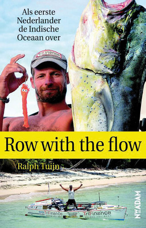 Row with the flow - Ralph Tuijn Row with the flow - Ralph Tuijn