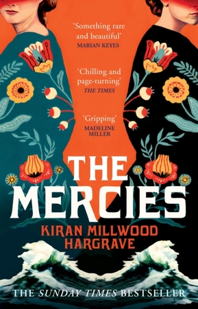 The mercies - Kiran Millwood Hargrave
