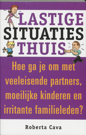 Lastige situaties thuis - Roberta Cava Lastige situaties thuis - Roberta Cava