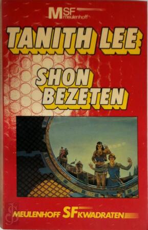 Shon bezeten - Tanith Lee, Jaime Martijn