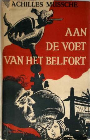 Aan de voet van het Belfort - Achilles Mussche