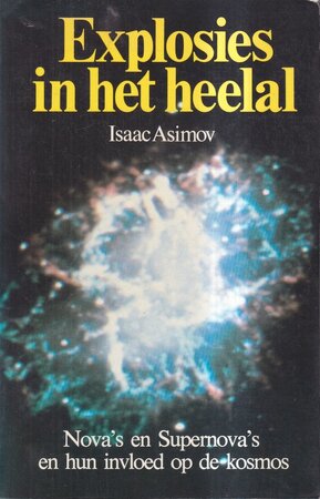 Explosies in het heelal - Isaac Asimov, George Beekman