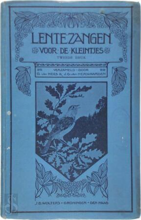 Lentezangen voor de kleintjes - Gilles van Hees, J.G. van Herwaarden