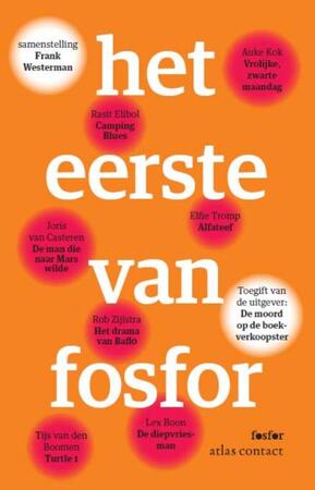 Het eerste van Fosfor - Frank Westerman Het eerste van Fosfor - Frank Westerman