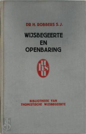 Wijsbegeerte en openbaring - Herman Robbers
