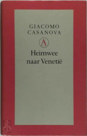 Heimwee naar Venetie - G. Casanova