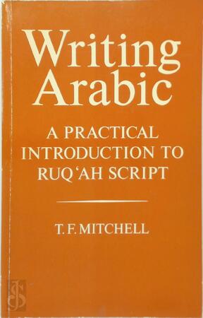 Writing Arabic - T. F. Mitchell