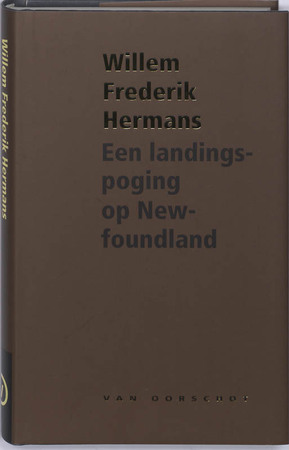 Een landingspoging op Newfoundland - Willem Frederik Hermans Een landingspoging op Newfoundland - Willem Frederik Hermans