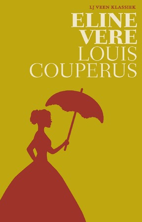 Eline Vere - Louis Couperus