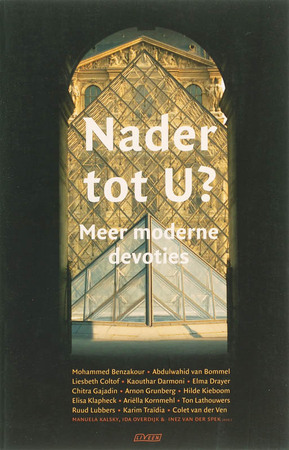 Nader tot U? - Manuela [e.a. Kalsky, Ida Overdijk, Arnon Grunberg