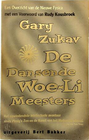 De dansende Woe-Li meesters - G. Zukav