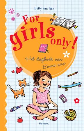 For Girls Only! Dagboek van Emma - Hetty van Aar For Girls Only! Dagboek van Emma - Hetty van Aar
