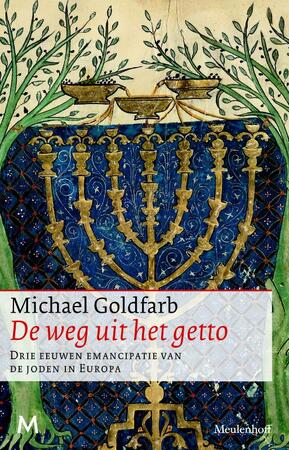 De weg uit het getto - Michael Goldfarb De weg uit het getto - Michael Goldfarb