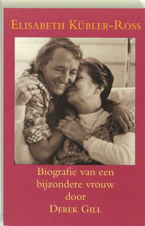 Elisabeth Kubler-Ross - D. Gill Elisabeth Kubler-Ross - D. Gill