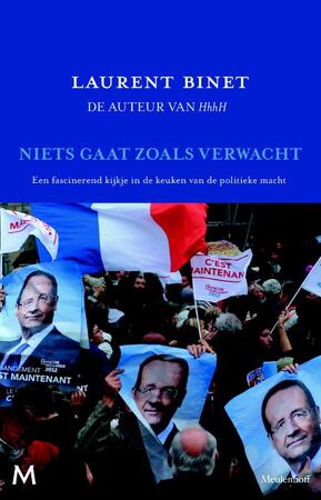 Niets gaat zoals verwacht - Laurent Binet