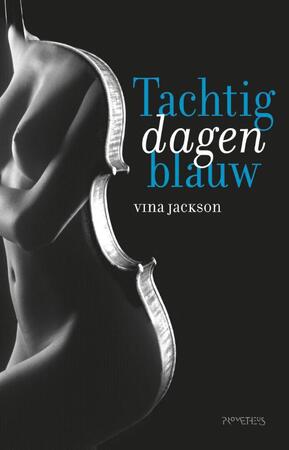 Tachtig dagen blauw - Vina Jackson Tachtig dagen blauw - Vina Jackson