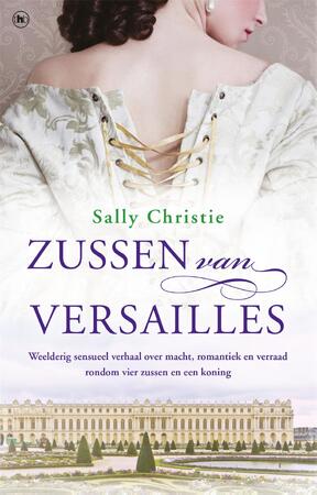 Zussen van Versailles - Sally Christie Zussen van Versailles - Sally Christie