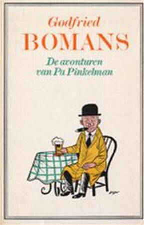 Avonturen van Pa Pinkelman - Godfried Bomans Avonturen van Pa Pinkelman - Godfried Bomans