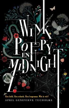 Wink, Poppy en Midnight - April Genevieve Tucholke Wink, Poppy en Midnight - April Genevieve Tucholke