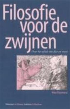 Filosofie voor de zwijnen - K. Rozemond Filosofie voor de zwijnen - K. Rozemond