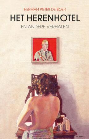 Het herenhotel - Herman Pieter de Boer Het herenhotel - Herman Pieter de Boer