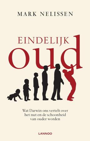 Eindelijk oud - Mark Nelissen Eindelijk oud - Mark Nelissen