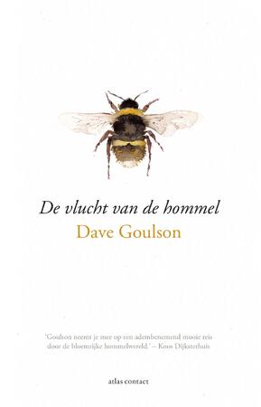 De vlucht van de hommel - Dave Goulson De vlucht van de hommel - Dave Goulson
