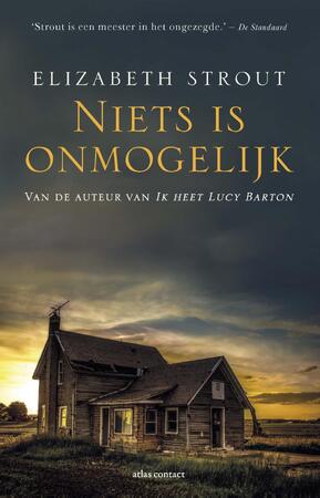 Niets is onmogelijk - Elizabeth Strout Niets is onmogelijk - Elizabeth Strout