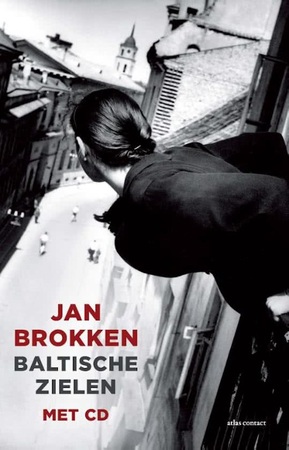 Baltische zielen - Jan Brokken Baltische zielen - Jan Brokken