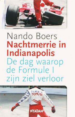 Nachtmerrie in Indianapolis - N. Boers Nachtmerrie in Indianapolis - N. Boers