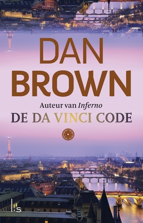 De Da Vinci Code - Dan Brown De Da Vinci Code - Dan Brown
