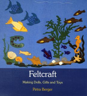 Feltcraft - Petra Berger (ISBN 9780863157202)