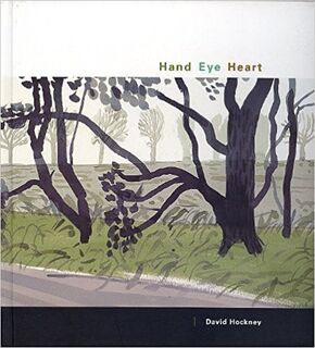 Hand Eye Heart - David Hockney (ISBN 9780976558507)